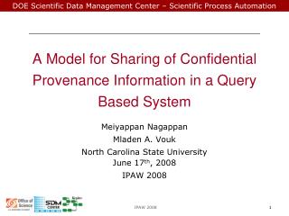 A Model for Sharing of Confidential Provenance Information in a Query Based System