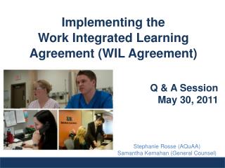 Implementing the Work Integrated Learning Agreement (WIL Agreement)