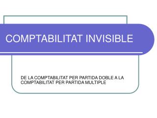 COMPTABILITAT INVISIBLE