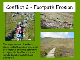Conflict 2 - Footpath Erosion