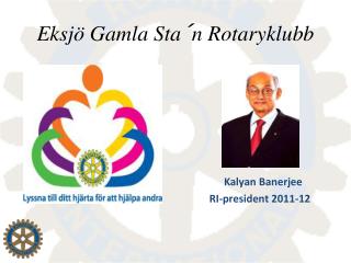 Kalyan Banerjee RI-president 2011-12