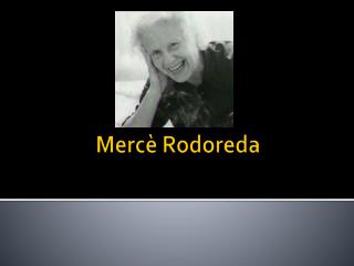 Mercè Rodoreda