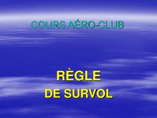 COURS AÉRO-CLUB