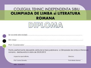 OLIMPIADA DE LIMBA si LITERATURA ROMANA DIPLOMA