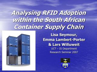 Analysing RFID Adoption within the South African Container Supply Chain