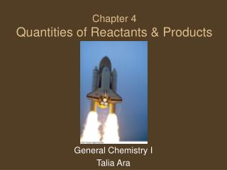 Chapter 4 Quantities of Reactants &amp; Products