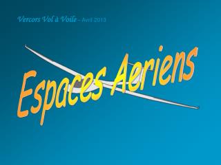 Espaces Aeriens