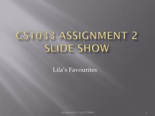 CS1033 Assignment 2 Slide Show