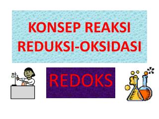 KONSEP REAKSI REDUKSI-OKSIDASI