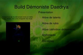 Build Démoniste Daedrya