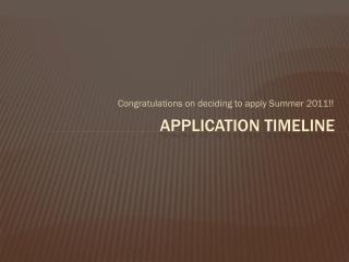 Application Timeline