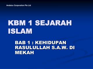 KBM 1 SEJARAH ISLAM