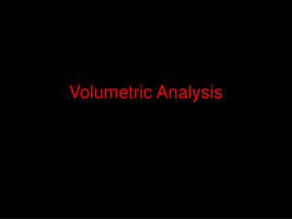 Volumetric Analysis