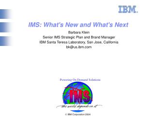 Ó IBM Corporation 2004