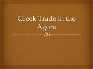 Greek Trade in the Agora