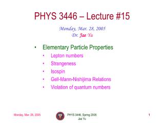 PHYS 3446 – Lecture #15