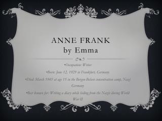 ANNE FRANK by Emma