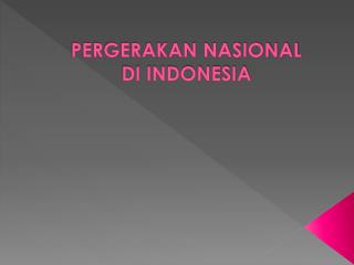 Pergerakan Nasional di Indonesia