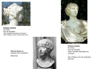 Femme romaine Fin XVIIe Parc de Versailles (Avec l’aimable autorisation de C.Rozier)