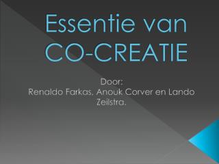 Essentie van CO-CREATIE