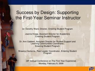 Success by Design: Supporting the First-Year Seminar Instructor