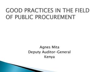 GOOD PRACTICES IN THE FIELD OF PUBLIC PROCUREMENT