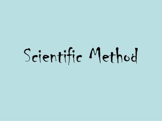 Scientific Method