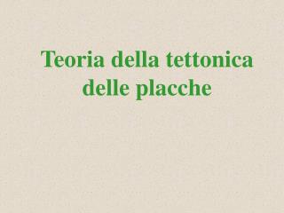 Teoria della tettonica delle placche