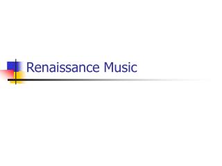 Renaissance Music