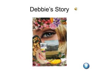 Debbie’s Story