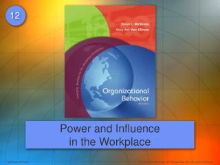 Power and Influence in the Workplace