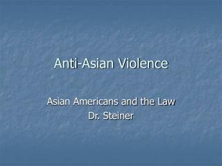 Anti-Asian Violence