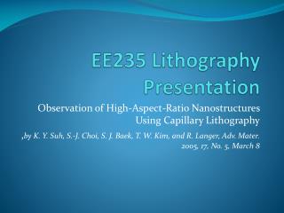 EE235 Lithography Presentation