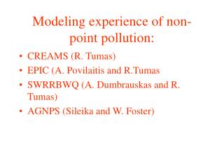 Modeling experience of non-point pollution: