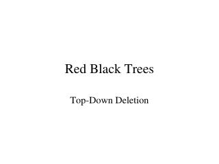 Red Black Trees