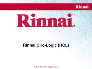 Rinnai Circ - Logic (RCL)