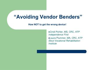 “Avoiding Vendor Benders”