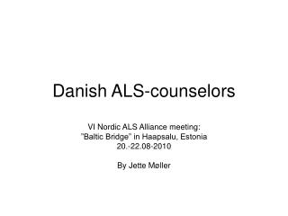 Danish ALS-counselors