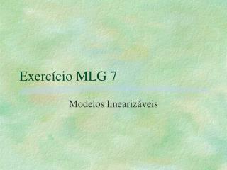 Exercício MLG 7