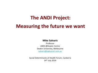 The ANDI Project: Measuring the future we want