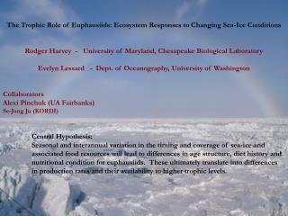 The Trophic Role of Euphausiids: Ecosystem Responses to Changing Sea-Ice Conditions