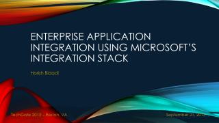 Enterprise Application Integration using Microsoft’s integration stack