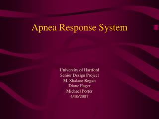 Apnea Response System