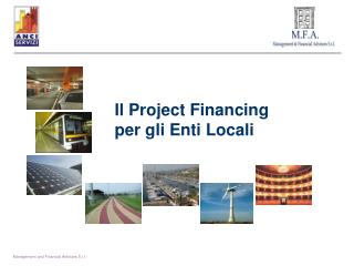 Il Project Financing per gli Enti Locali
