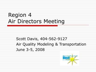 Region 4 Air Directors Meeting