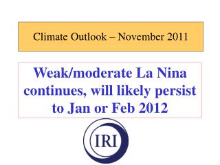Climate Outlook – November 2011