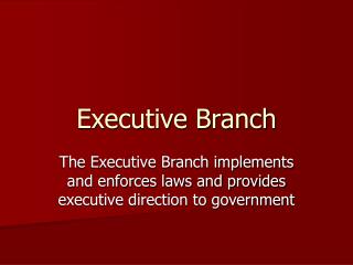 Executive Branch