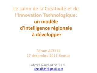 Forum ACETEF 17 décembre 2011-Sousse Ahmed Noureddine HELAL ahelal584@gmail