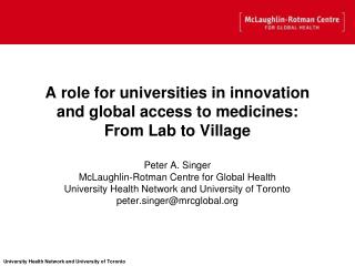 A role for universities in innovation and global access to medicines: From Lab to Village