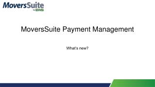 MoversSuite Payment Management